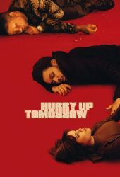 hurry-up-tomorrow.jpg