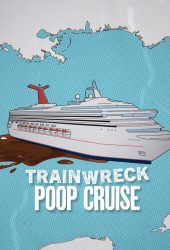 trainwreck-poop-cruise.jpg